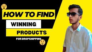 How to find Winning Products for dropshipping in pakistan 2024