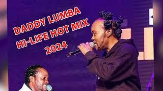 DADDY LUMBER HI-LIFE HOT MIX