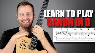 Learn to Play Canon In D! - Arranged for Solo Guitar!
