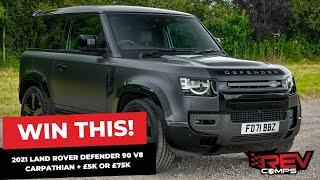 WIN THIS 2021 LAND ROVER DEFENDER 90 V8 CARPATHIAN + £5K OR £75K