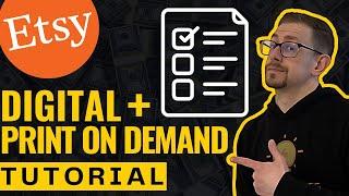 Etsy Digital and Print on Demand Listing Tutorial