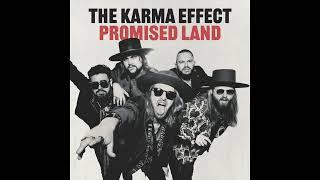 The Karma Effect - Promised Land (Official Audio)