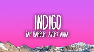 Sam Barber - Indigo (feat. Avery Anna)