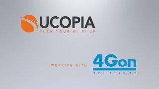 4Gon Solutions presents Ucopia - Turn up your WiFi