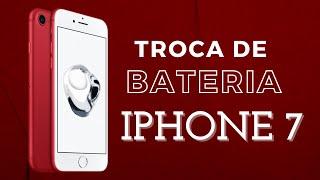 Como Trocar a Bateria do IPHONE 7 - Simples e fácil. 2021