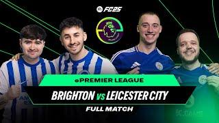 Winners go to ePremier League Quarter-finals | Brighton v Leicester City | Full Match