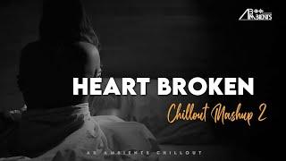 Heart Broken Chillout Mashup 2023 || Maani Beats || #sadsong#bollywood#viral#song @MaaniBeats786