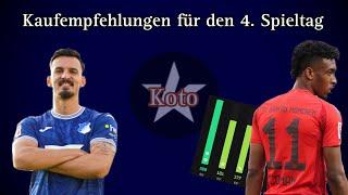 Kaufempfehlungen für den 4. Spieltag 