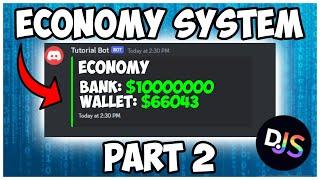 [NEW] - How to make an ECONOMY SYSTEM for your discord bot (Part 2) || Discord.js V14