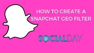 HOW DO YOU CREATE A SNAPCHAT GEO FILTER - TUTORIAL