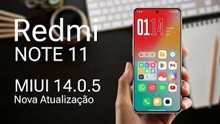Finalmente Atualizou - Redmi Note 11 - Nova Atualização - MIUI 14.0.5