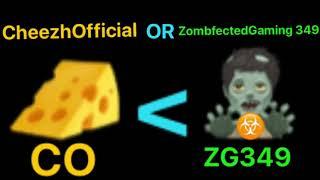 CheezhOfficial Or ZombfectedGaming 349