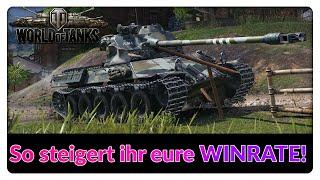 Der ultimative Guide zur STEIGERUNG eurer WINRATE! [World of Tanks - Gameplay - Deutsch]