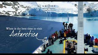 When is the best time to visit Antarctica?