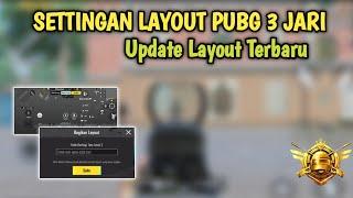 KODE LAYOUT PUBG MOBILE 3 JARI TERBARU| SETTINGAN LAYOUT PUBG 3 JARI TERBAIK