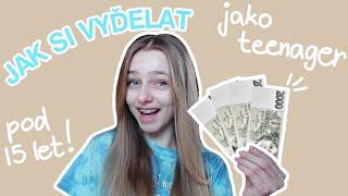 JAK SI VYDĚLAT JAKO DÍTĚ/TEENAGER | i pod 15 let, žádná brigáda (valakarol)