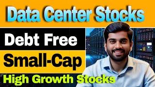 Best Small Cap Data Center Stocks to buy now 2024