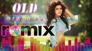 90's Best Hindi DJ Mix Songs | Old Is Gold DJ Hindi Songs Collection | Old Hindi Songs Remix