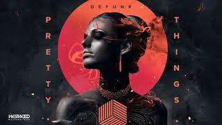 Defunk - Pretty Things