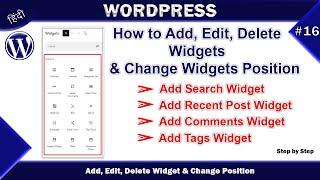 WordPress Widgets | How to Add, Edit, Delete & Change Widgets Position in WordPress | #wp16