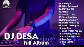 REMIX TERBARU FULL ALBUM 2020 DJ DESA || THE BEST REMIX || DJ REMIX TERBAIK || FULL BASS 2020 