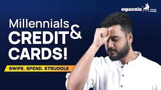 Why are Millennials driving credit card defaults in India? | Equentis- Research and Ranking