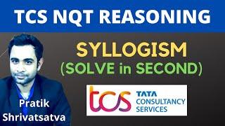 TCS NQT Reasoning : Syllogism | Solve Syllogism in Easiet Way | Pratik Shrivastava