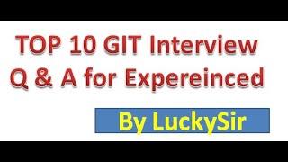 GIT Interview Questions and answers for Experienced