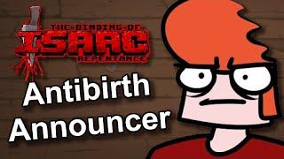 Antibirth Announcer in Repentance! - All NEW Lines by @LeatherIceCream