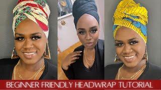 Beginner Friendly Headwrap Tutorial