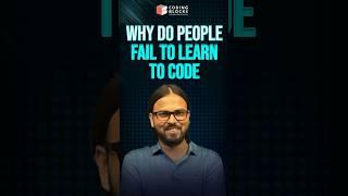 Why Do Many Fail at Learning to Code | Tips by Abhishek Bhaiya | Coding Blocks! #code #codingblocks