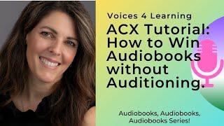 How to Get Audiobook Work Without Auditioning!