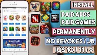 New Update Install Paid Apps/Games Permanently (NO REVOKES) (NO JB) iOS 10/11/9 On iPhone/iPod/iPad