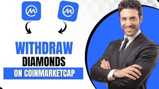 How To Withdraw Coinmarketcap Diamonds (Best Method)