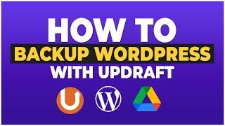 Backup Wordpress With The Best free Plugin - Updraftplus Tutorial