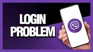 How to Fix Viber App Login Problem - Android & Ios | Final Solution