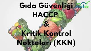 Gıda Güvenliği ve HACCP Sistemi