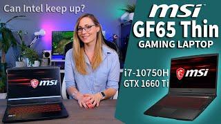 Can the New Intel Core i7-10750H keep up with AMD? - MSI GF65 Thin (2020) Review