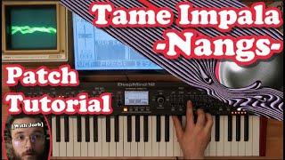 Tame Impala, "Nangs" // Copycat Synth Patch // Deepmind 12
