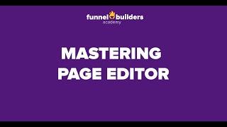 ClickFunnels Tutorial - Mastering Clickfunnels Editor 2021 (Step by Step) Part 1