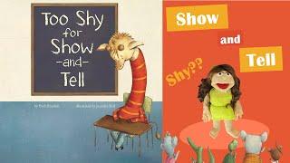 Too Shy for Show-and-Tell. Read Aloud Kids' book.