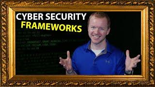 What are Cyber Security Frameworks? // Free CySA+ (CS0-002) Course