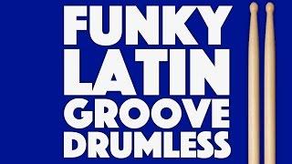 Funky Latin Downtempo Bossa Nova Drumless Backing Track For Drums