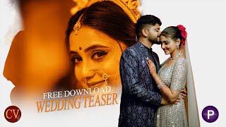 Wedding teaser project free download Premiere pro | Episode-26 |