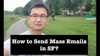 Can Salesforce Send Mass Emails?