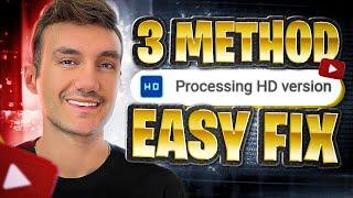 How To Fix Processing HD Version Stuck On Youtube!