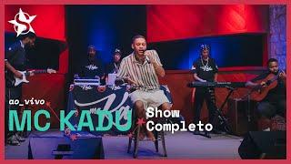 Mc Kadu - Ao Vivo no Estúdio Showlivre