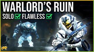 Destiny 2: Warlord's Ruin Solo Flawless - COMPLETE Guide - Gameplay Walkthrough - Titan