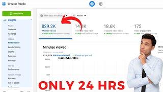 Completing Facebook Monetization Criteria Within 24 Hours | 600K Watch time & 10K Followers