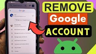 How to REMOVE Google account from Android phone 2024
